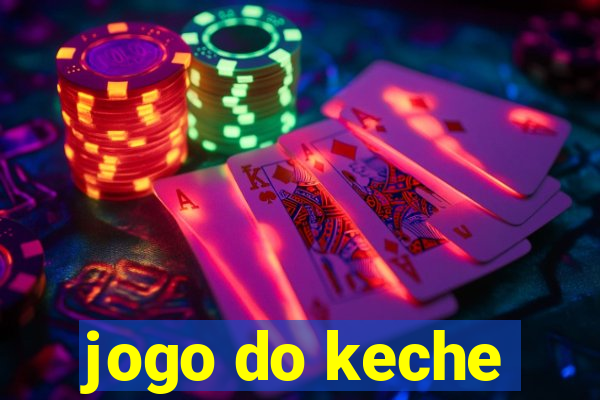 jogo do keche