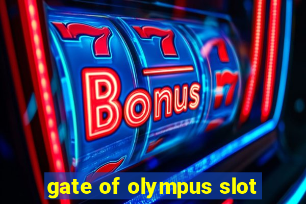 gate of olympus slot