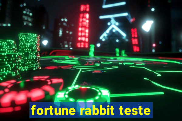 fortune rabbit teste