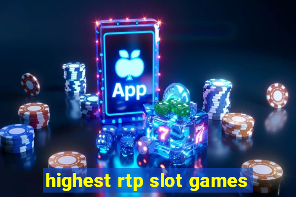 highest rtp slot games