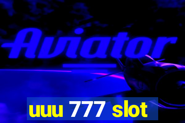 uuu 777 slot