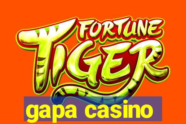 gapa casino