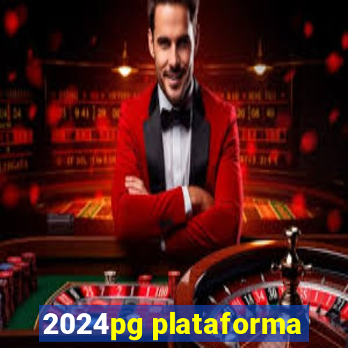 2024pg plataforma