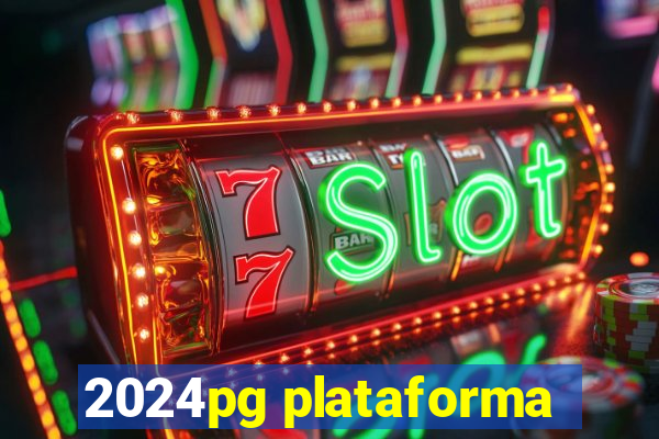 2024pg plataforma