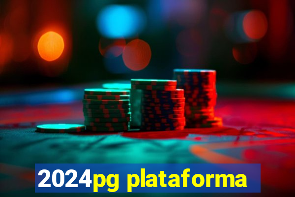 2024pg plataforma