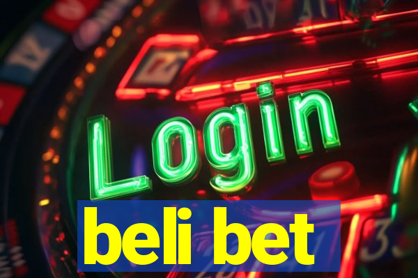 beli bet