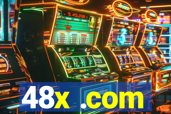 48x .com