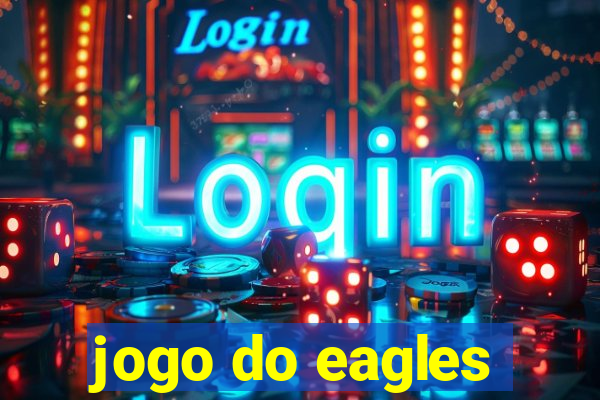 jogo do eagles