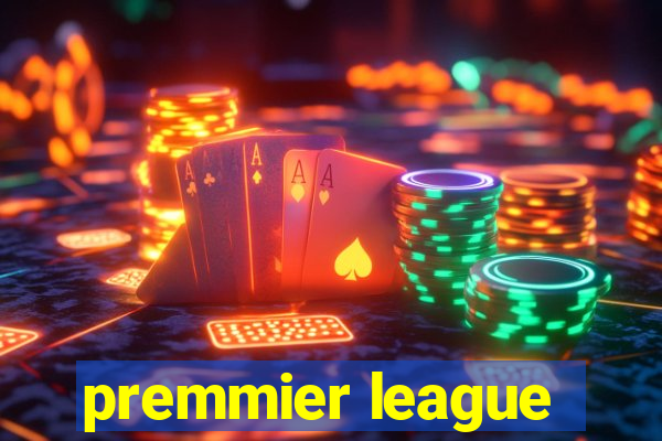 premmier league