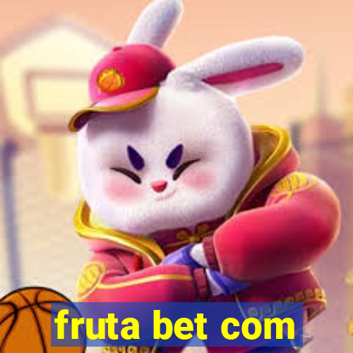 fruta bet com