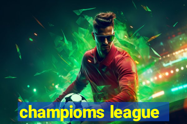 champioms league