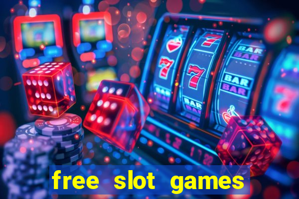 free slot games play free