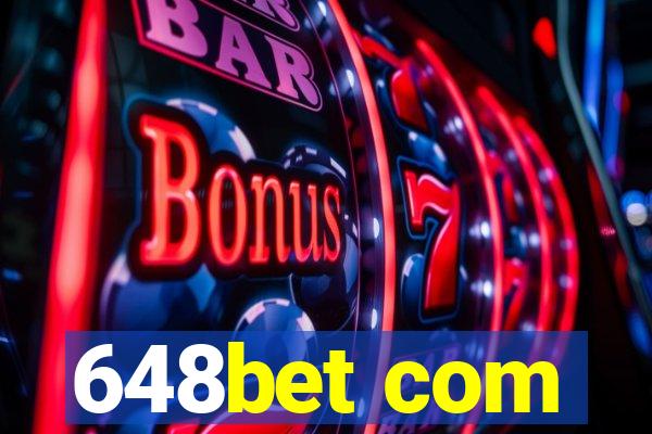 648bet com