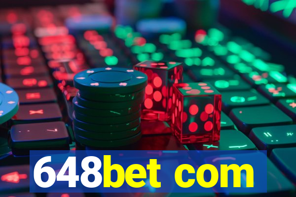 648bet com