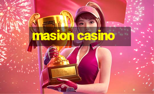 masion casino