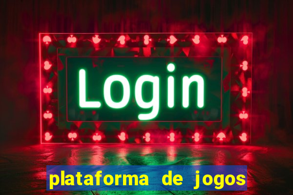 plataforma de jogos ganhar dinheiro