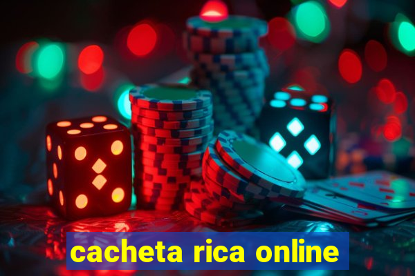 cacheta rica online