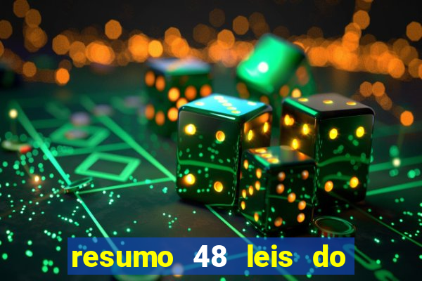 resumo 48 leis do poder pdf