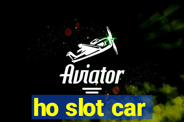 ho slot car