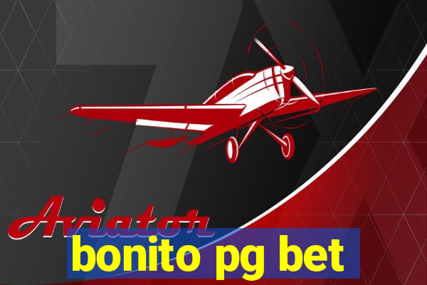 bonito pg bet