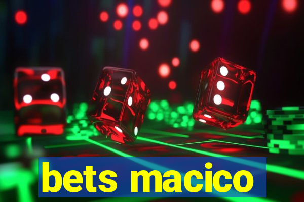 bets macico