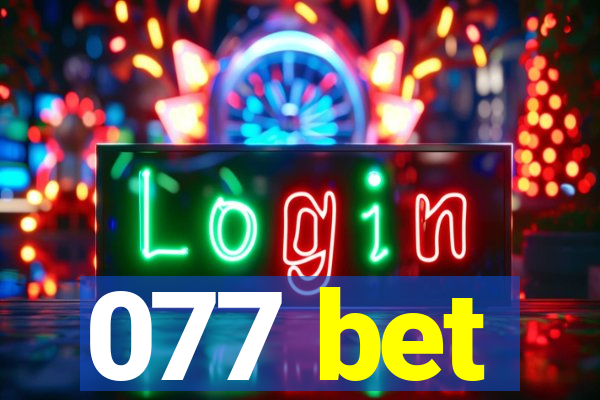 077 bet