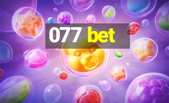 077 bet