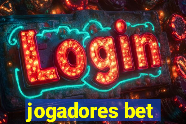 jogadores bet