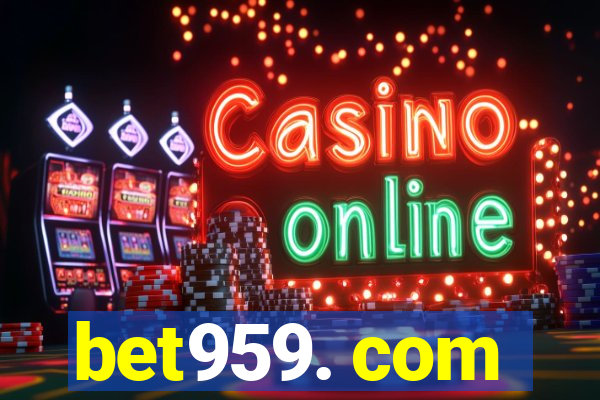 bet959. com