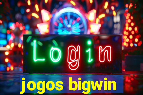 jogos bigwin