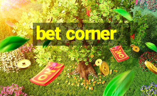 bet corner