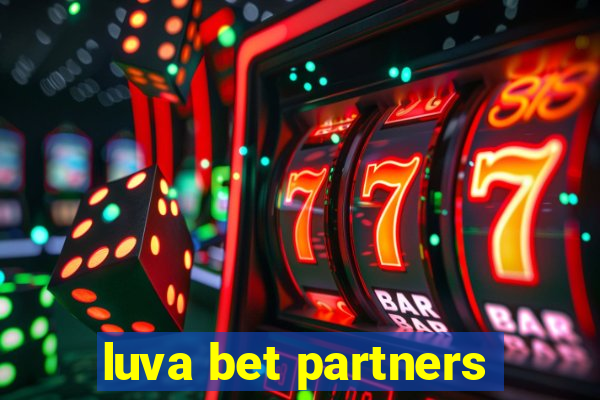 luva bet partners