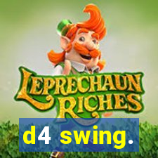 d4 swing.