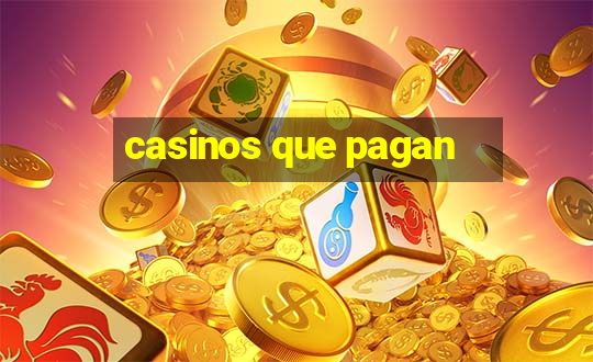 casinos que pagan