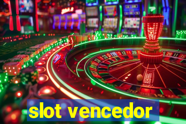 slot vencedor