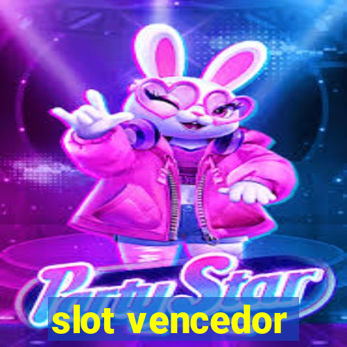 slot vencedor