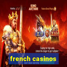 french casinos