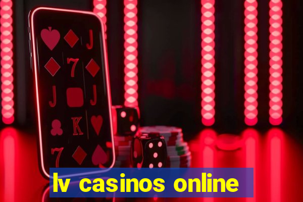 lv casinos online