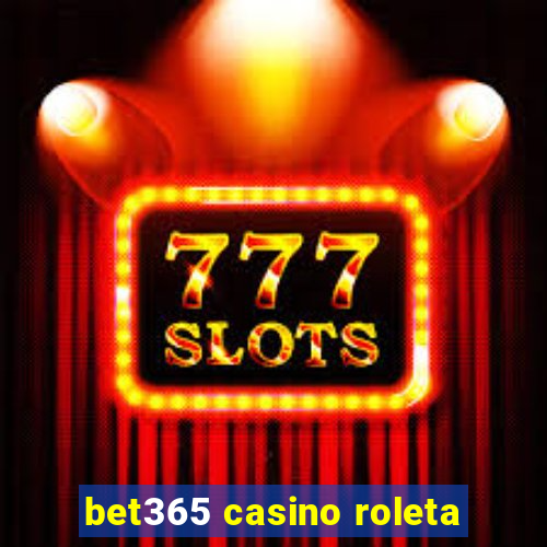 bet365 casino roleta