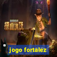 jogo fortalez