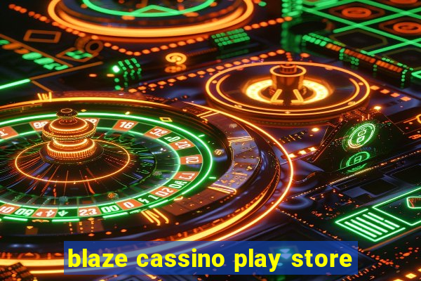 blaze cassino play store