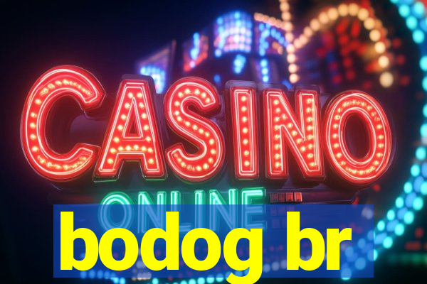 bodog br