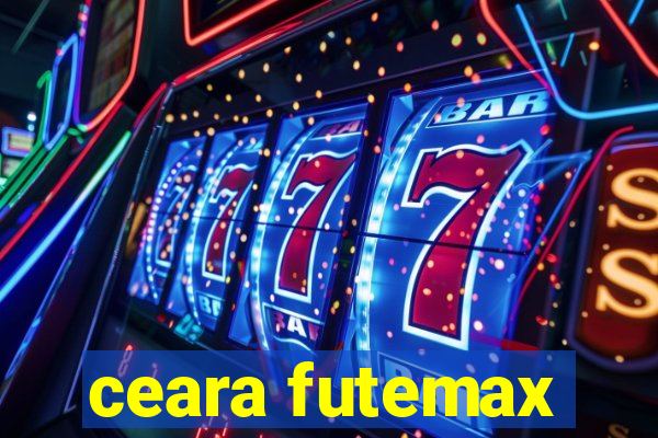 ceara futemax