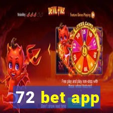 72 bet app