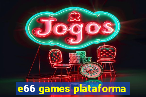 e66 games plataforma