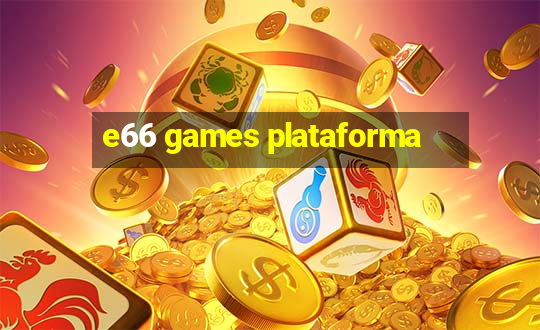 e66 games plataforma