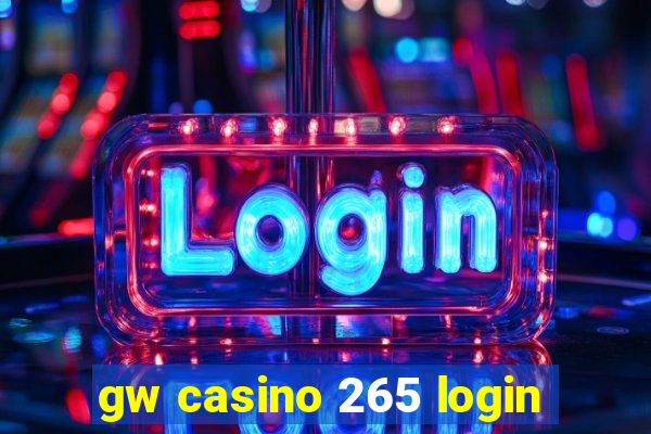 gw casino 265 login