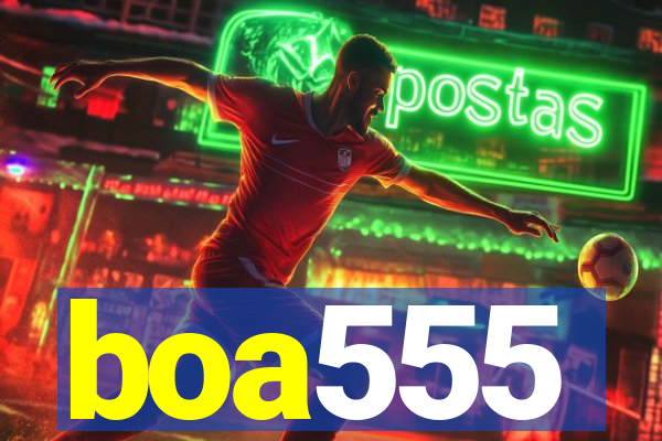 boa555