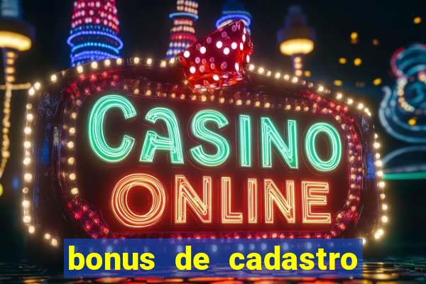 bonus de cadastro estrela bet