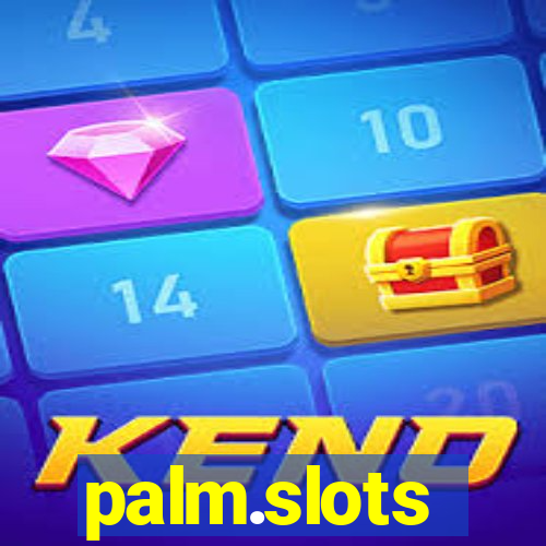 palm.slots